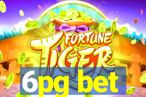 6pg bet